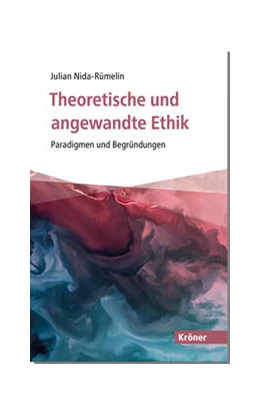 Abbildung von Nida-Rümelin | Theoretische und angewandte Ethik | 1. Auflage | 2023 | beck-shop.de