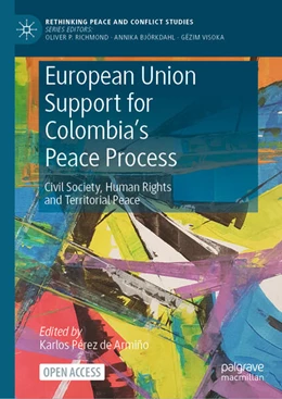 Abbildung von Pérez de Armiño | European Union Support for Colombia's Peace Process | 1. Auflage | 2023 | beck-shop.de