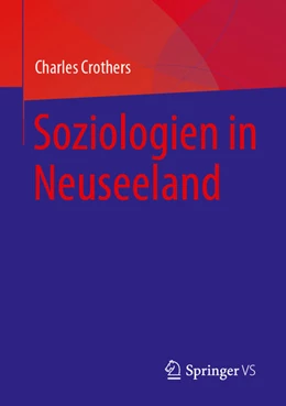 Abbildung von Crothers | Soziologien in Neuseeland | 1. Auflage | 2023 | beck-shop.de