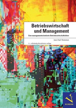 Abbildung von Thommen | Betriebswirtschaft und Management | 11. Auflage | 2022 | beck-shop.de