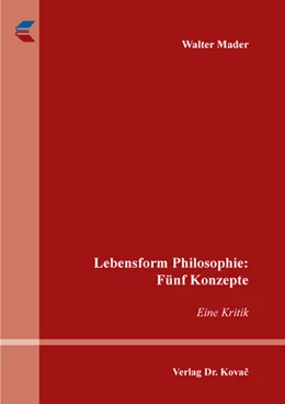 Abbildung von Mader | Lebensform Philosophie: Fünf Konzepte | 1. Auflage | 2023 | 8 | beck-shop.de