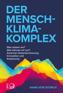 Abbildung von von Storch | Der Mensch-Klima-Komplex | 1. Auflage | 2023 | beck-shop.de