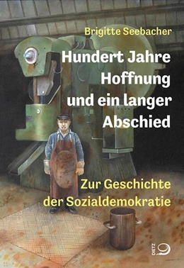 Abbildung von Seebacher | Hundert Jahre Hoffnung und ein langer Abschied | 1. Auflage | 2023 | beck-shop.de