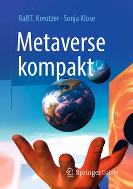 Abbildung von Kreutzer / Klose | Metaverse kompakt | 1. Auflage | 2023 | beck-shop.de