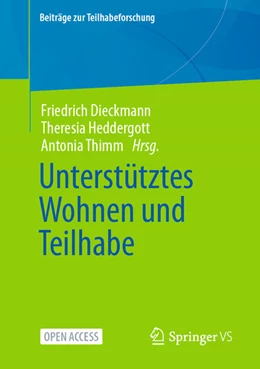 Abbildung von Dieckmann / Heddergott | Unterstütztes Wohnen und Teilhabe | 1. Auflage | 2024 | beck-shop.de