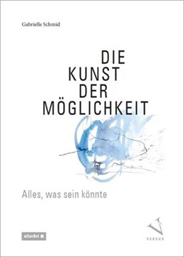 Abbildung von Schmid | Die Kunst der Möglichkeit | 1. Auflage | 2022 | beck-shop.de