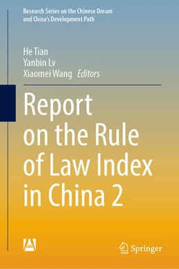 Abbildung von Tian / Lv | Report on the Rule of Law Index in China 2 | 1. Auflage | 2023 | beck-shop.de