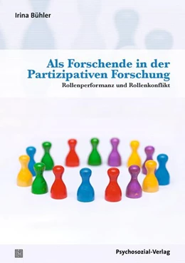 Abbildung von Bühler | Als Forschende in der Partizipativen Forschung | 1. Auflage | 2023 | beck-shop.de