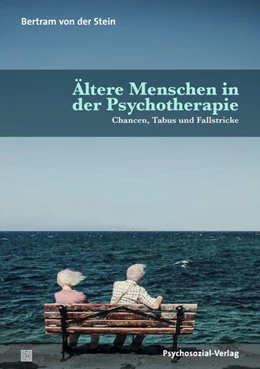 Abbildung von von der Stein | Ältere Menschen in der Psychotherapie | 1. Auflage | 2023 | beck-shop.de