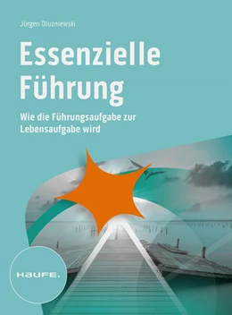 Abbildung von Dluzniewski | Essenzielle Führung | 1. Auflage | 2023 | beck-shop.de