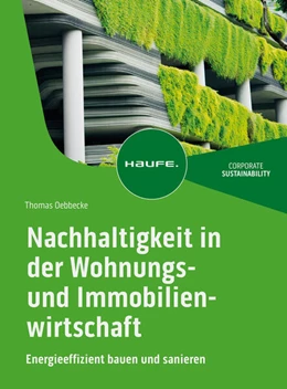 Abbildung von Oebbecke | Nachhaltigkeit in der Wohnungs- und Immobilienwirtschaft | 1. Auflage | 2023 | beck-shop.de