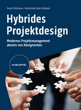Abbildung von Dittmann / Zaeri Esfahani | Hybrides Projektdesign | 1. Auflage | 2023 | beck-shop.de