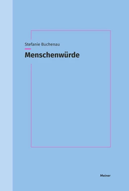 Abbildung von Buchenau | Menschenwürde | 1. Auflage | 2023 | beck-shop.de