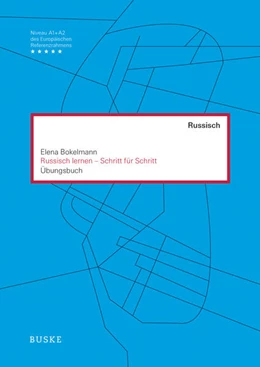 Abbildung von Bokelmann | Russisch lernen - Schritt für Schritt | 2. Auflage | 2022 | beck-shop.de