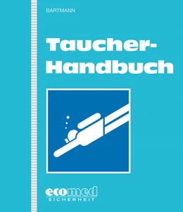 Abbildung von Bartmann | Taucher-Handbuch | 1. Auflage | 2024 | beck-shop.de