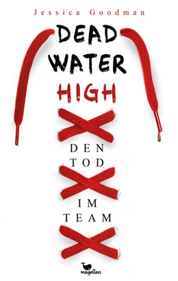 Abbildung von Goodman | Deadwater High - Den Tod im Team | 1. Auflage | 2023 | beck-shop.de