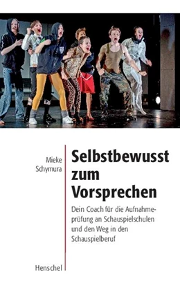 Abbildung von Schymura | Selbstbewusst zum Vorsprechen | 1. Auflage | 2023 | beck-shop.de