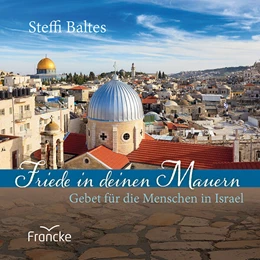 Abbildung von Baltes | Friede in deinen Mauern | 1. Auflage | 2023 | beck-shop.de