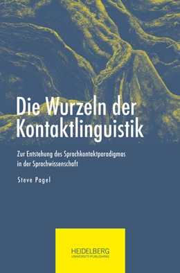 Abbildung von Pagel | Die Wurzeln der Kontaktlinguistik | 1. Auflage | 2023 | beck-shop.de