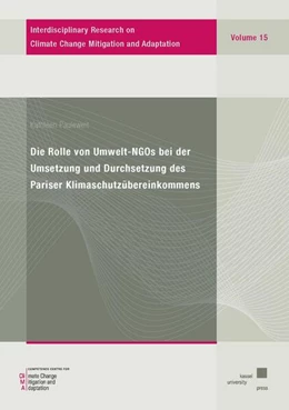 Abbildung von Pauleweit | Die Rolle von Umwelt-NGOs bei der Umsetzung und Durchsetzung des Pariser Klimaschutzübereinkommens | 1. Auflage | 2022 | beck-shop.de