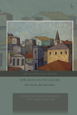 Abbildung von McBride / Pavlakos | New Essays on the Nature of Legal Reasoning | 1. Auflage | 2023 | beck-shop.de