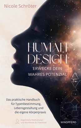 Abbildung von Schröter | Human Design - erwecke dein wahres Potenzial | 1. Auflage | 2023 | beck-shop.de