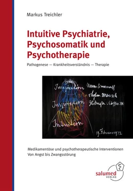 Abbildung von Treichler | Intuitive Psychiatrie, Psychosomatik und Psychotherapie | 1. Auflage | 2022 | beck-shop.de