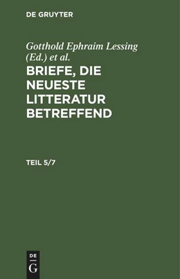 Abbildung von Lessing / Mendelssohn | Briefe, die neueste Litteratur betreffend. Teil 5/7 | 1. Auflage | 1762 | beck-shop.de