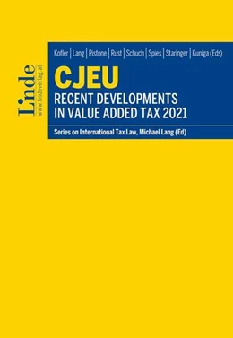 Abbildung von Kofler / Lang | CJEU - Recent Developments in Value Added Tax 2021 | 1. Auflage | 2022 | 133 | beck-shop.de