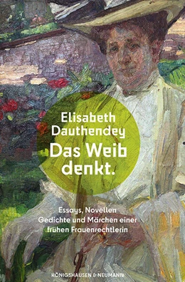 Abbildung von Dauthendey | Das Weib denkt | 1. Auflage | 2022 | beck-shop.de