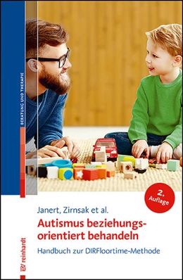 Abbildung von Janert / Zirnsak | Autismus beziehungsorientiert behandeln | 2. Auflage | 2023 | beck-shop.de
