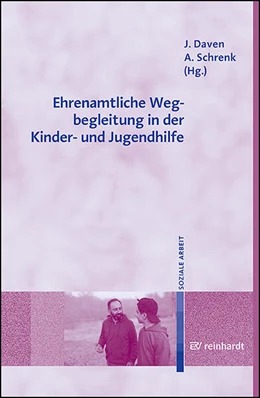 Abbildung von Daven / Schrenk | Ehrenamtliche Wegbegleitung in der Kinder- und Jugendhilfe | 1. Auflage | 2023 | beck-shop.de
