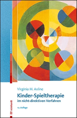 Abbildung von Axline | Kinder-Spieltherapie im nicht-direktiven Verfahren | 12. Auflage | 2023 | beck-shop.de