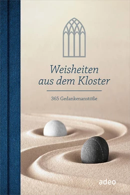 Abbildung von Weisheiten aus dem Kloster | 1. Auflage | 2023 | beck-shop.de