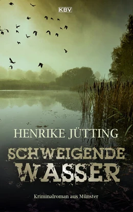 Abbildung von Jütting | Schweigende Wasser | 1. Auflage | 2023 | beck-shop.de