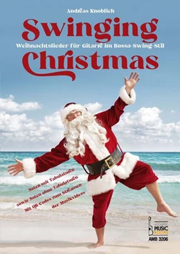 Abbildung von Knoblich | Swinging Christmas. Weihnachtslieder für Gitarre im Bossa-Swing-Stil. | 1. Auflage | 2022 | beck-shop.de