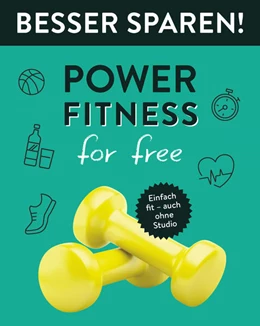 Abbildung von Power-Fitness for free . Besser Sparen! | 1. Auflage | 2023 | beck-shop.de