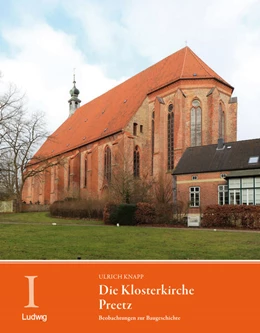 Abbildung von Knapp / Adeliges Kloster Preetz | Die Klosterkirche Preetz. Beobachtungen zur Baugeschichte | 1. Auflage | 2023 | beck-shop.de