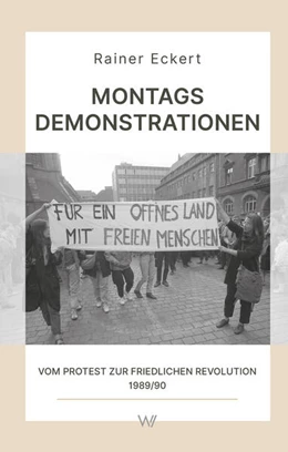 Abbildung von Eckert | Montagsdemonstrationen | 1. Auflage | 2023 | beck-shop.de