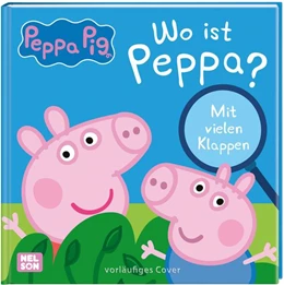 Abbildung von Peppa Wutz Bilderbuch: Wo ist Peppa? | 1. Auflage | 2023 | beck-shop.de