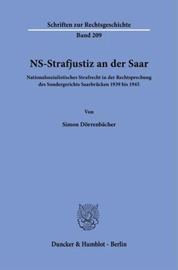 Abbildung von Dörrenbächer | NS-Strafjustiz an der Saar. | 1. Auflage | 2023 | beck-shop.de