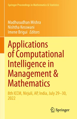 Abbildung von Mishra / Kesswani | Applications of Computational Intelligence in Management & Mathematics | 1. Auflage | 2023 | 417 | beck-shop.de