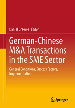 Abbildung von Graewe | German-Chinese M&A Transactions in the SME Sector | 1. Auflage | 2023 | beck-shop.de