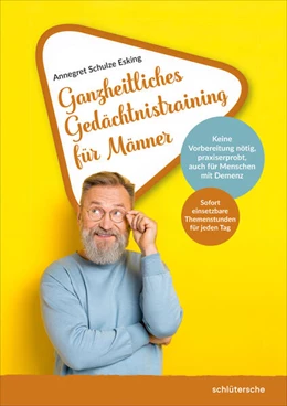 Abbildung von Schulze Esking | Ganzheitliches Gedächtnistraining für Männer | 1. Auflage | 2023 | beck-shop.de