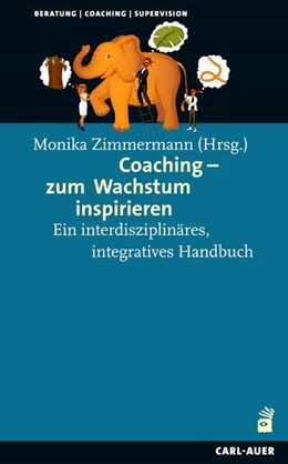 Abbildung von Zimmermann | Coaching – zum Wachstum inspirieren | 1. Auflage | 2024 | beck-shop.de