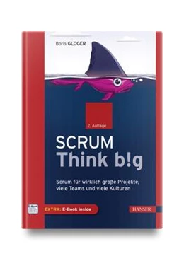 Abbildung von Gloger / Rasche | Scrum Think big | 2. Auflage | 2024 | beck-shop.de