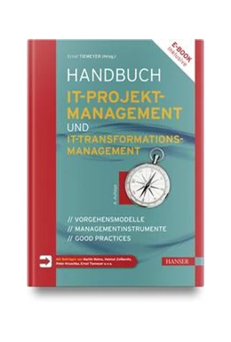 Abbildung von Tiemeyer | Handbuch IT-Projektmanagement und IT-Transformation | 4. Auflage | 2025 | beck-shop.de