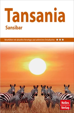 Abbildung von Nelles Verlag | Nelles Guide Reiseführer Tansania - Sansibar | 20. Auflage | 2022 | beck-shop.de