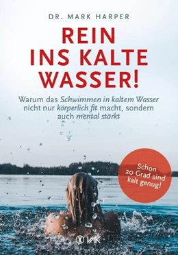 Abbildung von Harper | Rein ins kalte Wasser! | 1. Auflage | 2023 | beck-shop.de