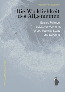 Abbildung von Schiller | Die Wirklichkeit des Allgemeinen | 1. Auflage | 2023 | beck-shop.de